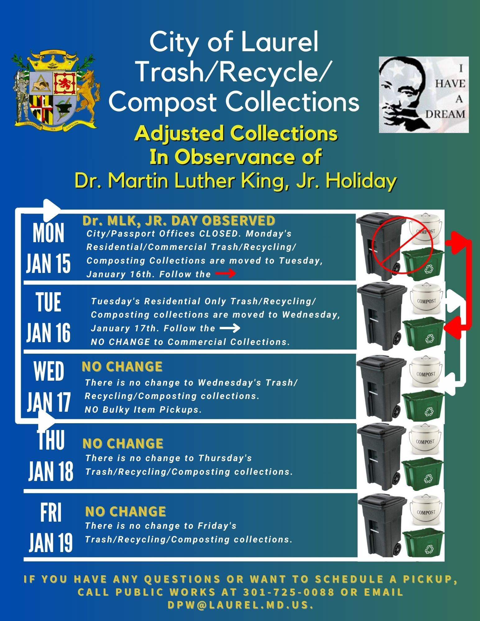 Dr. Martin Luther King, Jr. Holiday Collection Schedule